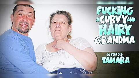 Tamara Is A 60 Year Old, Big Tit, Curvy, Hairy Grandma That Loves To Get Fucked With Barbra Sweet And Leslie Taylor porn videos